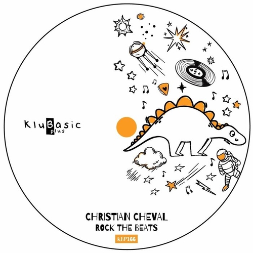 Christian Cheval - Rock The Beats [KBP166]